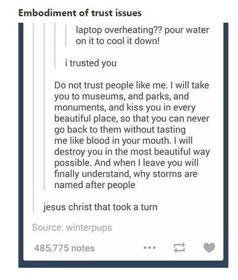 Writing Inspiration Prompts, Trust Issues, Book Writing Tips, Funny Tumblr Posts, Funny Stories, Writing Inspiration, Tumblr Posts, Tumblr Funny, Pretty Words