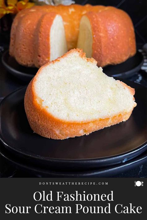 Our old fashioned sour cream pound cake – buttery, velvety and perfectly tangy. My mom's recipe has been a favorite for generations! Old Fashioned Sour Cream Pound Cake, Pound Cake Paula Deen, Old Fashioned Pound Cake, Make Sour Cream, Sour Cream Pound Cake, Sour Cream Cake, Pound Cake Recipes, Recipe For Mom, Cake Flour