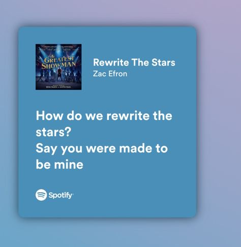 Rewrite The Stars Lyrics, Rewrite The Stars, Spotify Lyrics, Zac Efron, Say You, The Star, Coding, Songs, Stars