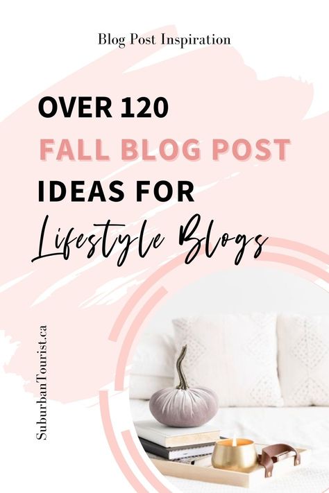 Stuck on Fall blog post topics? I'll help get past writer's block with over 120 Fall blog post ideas for lifestyle blogs. From parenting blog post topics to wellness blog topics for Fall. With 2020 Fall blog topics included. #Fall #blogpostideas #blogposttopics #bloggingtips #blogtips #blogging | blogging tips for creating content Fall Blog Post Ideas, Travel Blog Post Ideas, Blog Post Topics, Blog Post Ideas, Writing Blog, Blog Monetization, Blogging Resources, Lifestyle Blogs, Blog Ideas