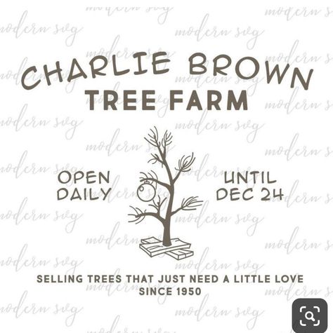 Christmas Tree Farm Svg, Fixer Upper Christmas, Joanna Gaines Christmas, Brown Christmas Tree, Cricut Patterns, Charlie Brown Tree, Stencil Print, Charlie Brown Christmas Tree, Farm Svg