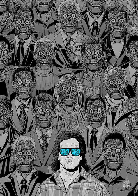 They Live (1988) [877 x 1240] They Live Movie Poster, They Live Movie, Horror Villians, Roddy Piper, Horror Artwork, John Carpenter, Horror Movie Art, Horror Icons, Horror Movie Posters