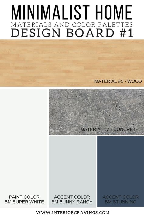 INTERIOR CRAVINGS MINIMALIST HOME ESSENTIALS MATERIALS AND COLOR PALETTES MINIMALIST DESIGN BOARD 2 Color Palette Interior Design, Interior Design Tools, Interior Design Minimalist, Interior Colors, House Color Palettes, Paint Color Schemes, Interior Design Color, Minimalist Home Interior, Diy Bedroom