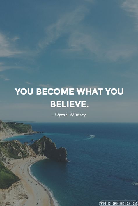 Become what you believe Oprah Winfrey Quotes, Yoga Quotes, Oprah Winfrey, Tony Robbins, What It Takes, Life Inspiration, Quotable Quotes, The Freedom, Fitness Quotes