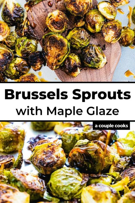 Brussel Sprouts Maple Syrup, Best Brussel Sprout Recipe, Maple Brussel Sprouts, Honey Brussel Sprouts, Brussel Sprout Recipes, Grilled Brussel Sprouts, Best Brussels Sprouts, Brussel Sprouts Recipes Easy, Roasted Brussel Sprouts Oven