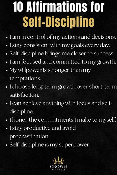 10 Affirmations for Self-Discipline Strengthen your willpower with these affirmations for self-discipline. Commit to your growth, stay consistent, and enjoy the rewards of staying on track. Success Vision Board, 10 Affirmations, Goals Affirmations, Positive Affirmations For Success, Attract Success, Action Board, Affirmations For Success, Vision Board Affirmations, Stay Consistent