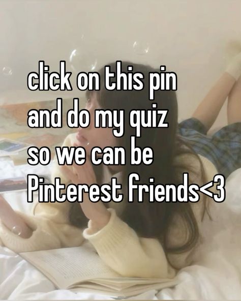 Looking For A Friend, Bsf Application, Random Stuff To Send To Friends, I Need Pinterest Friends, I Need Online Friends, Find Friends On Pinterest, How To Make Online Friends, Would We Be Friends Quiz, Ask Ur Friends Which One You Are