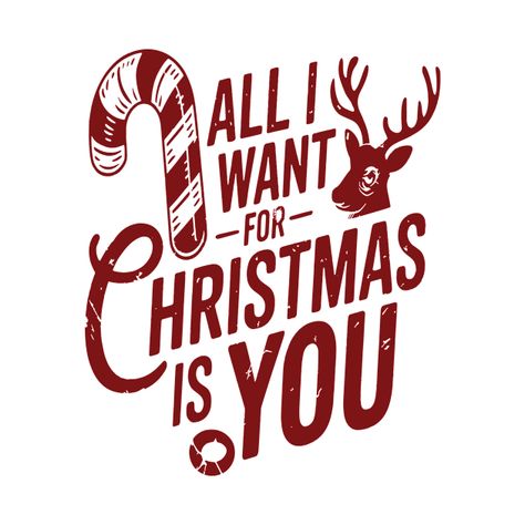 Check out this awesome 'Rustic+All+I+Want+for+Christmas+is+You+Design' design on @TeePublic! Christmas Karaoke Songs, Popular Christmas Songs, Best Dog Food Brands, Quotes For Shirts, Red Quotes, Favorite Christmas Songs, Christmas Dreaming, Holiday Songs, Christmas Text