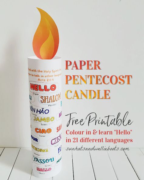 Sun Hats & Wellie Boots: Paper Pentecost Candle - Celebrating with different languages Pentecost Sunday Crafts, Pentecost Sunday School, Holy Spirit Craft, Pentecost Craft, Biblical Holidays, Religion Activities, Biblical Feasts, Liturgical Living, Wellie Boots