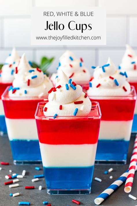 These festive Red, White & Blue Jello cups are sure to be the hit of the party!! These are easy to make and fun to eat! White Jello, Red White And Blue Desserts, Blue Jello Shots, Jello Shooters, Layered Jello, Jello Cups, Blue Jello, Jello Shot Recipes, Patriotic Desserts