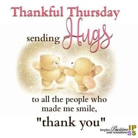 Sending Hugs To All The People Who Made Me Smile, Thank You Pictures, Photos, and Images for Facebook, Tumblr, Pinterest, and Twitter Thursday Hugs, Thank You Pictures, Quotes Thankful, Thursday Quotes, Made Me Smile, Thankful Thursday, Thank You Photos, Quotes For Instagram, Sending Hugs