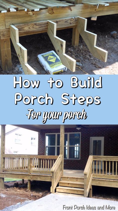 Pictures and tips for building steps to your porch on Front Porch Ideas and More. Small Front Deck, How To Build Porch Steps, Build Porch, How To Build A Porch, Building Steps, Porch Stairs, Front Porch Steps, Laying Decking, How To Build Steps