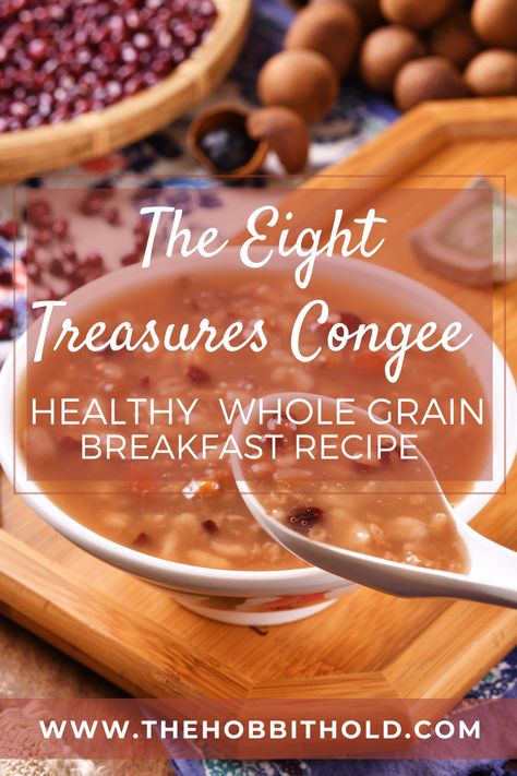 Eight Treasure Congee, Sweet Congee Recipe Breakfast, Congee Recipe Postpartum, Sweet Congee Recipe, Congee Recipe Easy, Tcm Breakfast, Congee Recipe Chinese, Congee Recipe Breakfast, Breakfast Congee