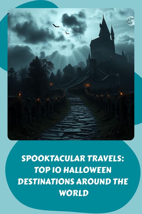 Haunted castle illuminated under a full moon with title "Spooktacular Travels: Top 10 Halloween Destinations Around the World". Halloween Destinations, Hunza Valley, Halloween Travel, Haunted Castle, Travel Tops, Travel Trends, Cool Places To Visit, Travel Blog, Travel Destinations