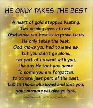 StillCaring.com Thanksgiving Missing A Loved One, Missing A Loved One Quotes, He Only Takes The Best, Missing A Loved One, Losing A Loved One Quotes, Mom In Heaven Quotes, Quotes Memories, Missing Loved Ones, In Loving Memory Quotes