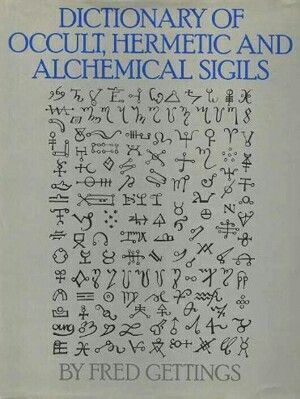 Occult, Hermetic, and Alchemical Sigils Ancient Alphabets, Esoteric Symbols, Alphabet Symbols, Ancient Languages, Occult Books, Occult Symbols, Alchemy Symbols, Magic Symbols, Symbols And Meanings