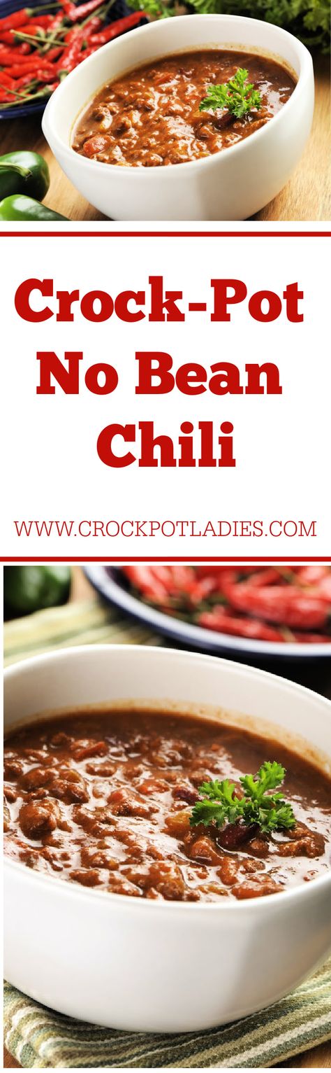 Crock-Pot No Bean Chili - Skip the beans in this EASY 5 ingredient recipe for Crock-Pot No Bean Chili. A frugal meal that hits the spot on a cold autumn or winter day! [Gluten Free, Keto, Low Calorie, Low Carb, Low Fat, Low Sugar & Weight Watchers friendly!] #CrockPotLadies #CrockPot #SlowCooker #Chili #KetoRecipes #Keto #5IngredientsOrLess #WeightWatchers #FrugalRecipes #KidFriendly Chili Recipe Crock Pot, No Bean Chili Recipe, Simple Chili Recipe, Simple Chili, Low Calorie Low Carb, Recipe Slow Cooker, Low Carb Low Fat, Bean Chili Recipe, Scrumptious Food