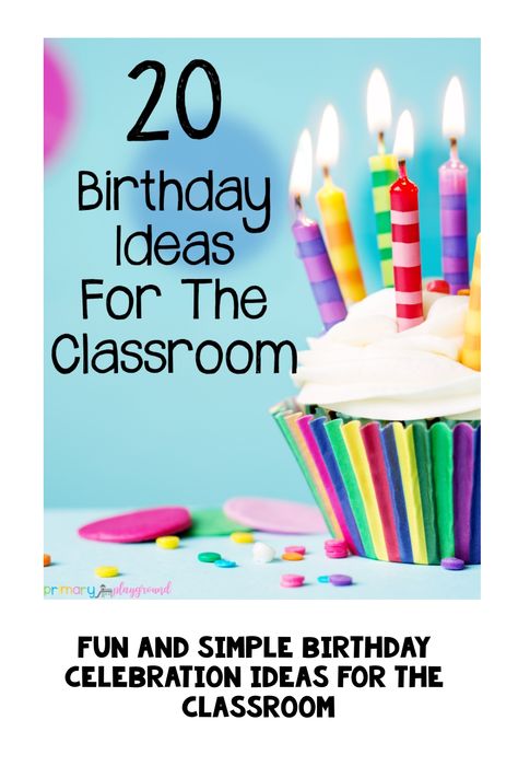 Birthday Preschool Ideas, How To Celebrate Teachers Birthday, School Bday Party Ideas, Birthday Celebration Ideas For Preschool, Birthday Kindergarten Ideas, Birthday In School Ideas, 1st Grade Birthday Ideas, Birthday In Preschool, Teaching Birthday Preschool