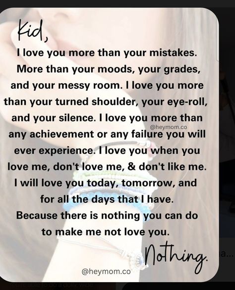 Carol Moore, My Children Quotes, Mothers Love Quotes, I Will Love You, Mommy Quotes, Dont Love Me, Parenting Knowledge, Parenting Teenagers, Mom Life Quotes