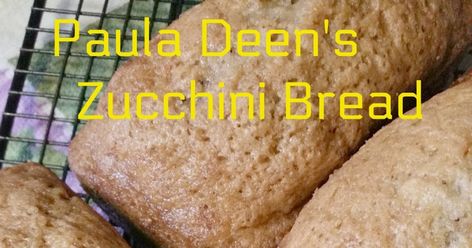 Paula Deen's Moist Zucchini Bread ... Paula Deen Zucchini Bread, Zucchini Pineapple Bread, Moist Zucchini Bread, Easy Zucchini Bread, Pineapple Bread, Best Zucchini Bread, Paula Dean, Zucchini Bread Recipe, Paula Deen Recipes