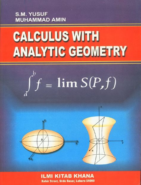 Calculus With Analytical Geometry by Sm. Yousaf Analytical Geometry, Math City, Analytic Geometry, Geometry Book, Plane Geometry, Books Notes, Electron Transport Chain, Mathematics Geometry, Teaching Mathematics