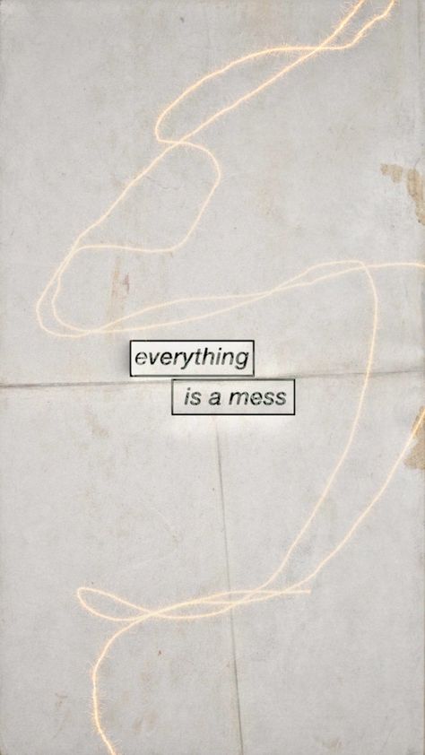 Everything is a mess Why Do I Mess Up Everything, Edited Photos, I Messed Up, Quote Backgrounds, Liking Someone, Poets, Me Quotes, Photo Editing, Sketch Book