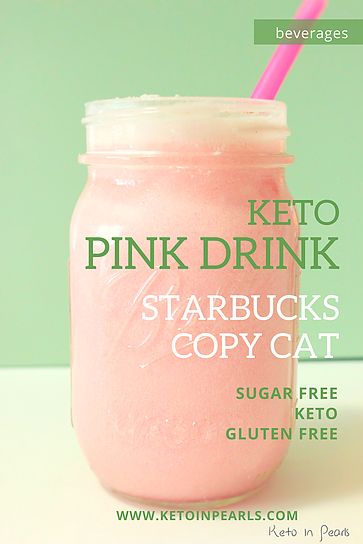 Pink Drink At Starbucks, Keto Pink Drink, Pink Drink Starbucks, Keto Beverages, Thm Drinks, Keto Cocktails, The Best Keto Recipes, Keto Eating, Low Carb Drinks