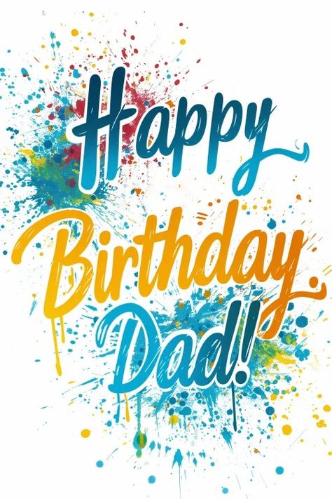 Free Happy Birthday Dad Happy Birthday Dad Template, Free Birthday Wishes, Birthday Card Background, Happy Birthday Papa, Happy Birthday Balloon Banner, Happy Birthday Husband, Birthday Greetings Friend, Free Birthday Card