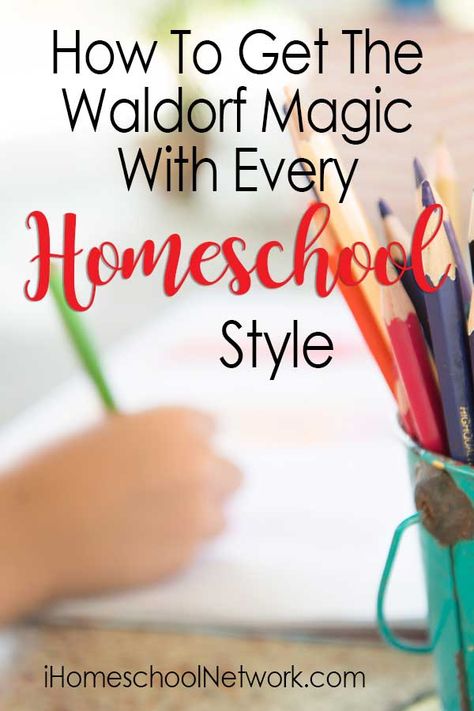 How To Get The Waldorf Magic With Every Homeschool Style | homeschool styles and methods Homeschool Styles, Classical Homeschool, Homeschool Hacks, Waldorf Homeschool, Waldorf Education, Homeschool Inspiration, Homeschool Schedule, Homeschool Learning, Homeschool Help