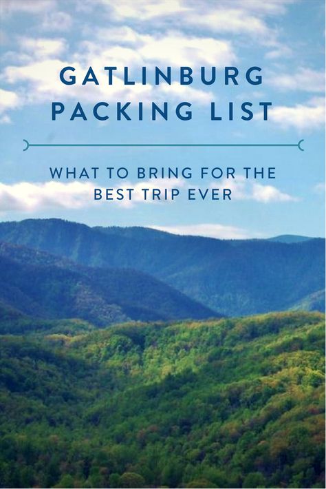 Getting ready to visit the Smoky Mountains? Use this Gatlinburg packing list to make sure you have everything for the perfect trip. Gatlinburg Packing List, Gatlinburg Honeymoon, Gatlinburg Tennessee Vacation, Honeymoon Packing List, Pigeon Forge Vacation, Smokey Mountains Vacation, Smoky Mountain Vacation, Gatlinburg Vacation, Mountains Vacation