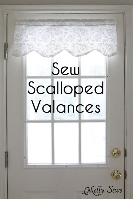 Sew Valances - Scalloped Curtains or Valances - Melly Sews Scalloped Curtains, Valance Tutorial, Diy Valance, Valance Patterns, Scalloped Valance, Valance Ideas, Diy Awning, Melly Sews, Sewing Curtains