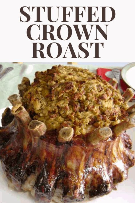 The ribs are pulled into a circle and tied together, so the ribs point to a "crown Crown Pork Roast Recipes, Crown Roast Recipe, Pork Crown Roast, Crown Roast Of Pork, Pork Rib Roast, Crown Roast, Rib Roast Recipe, Seven Pounds, Stuffing Ingredients