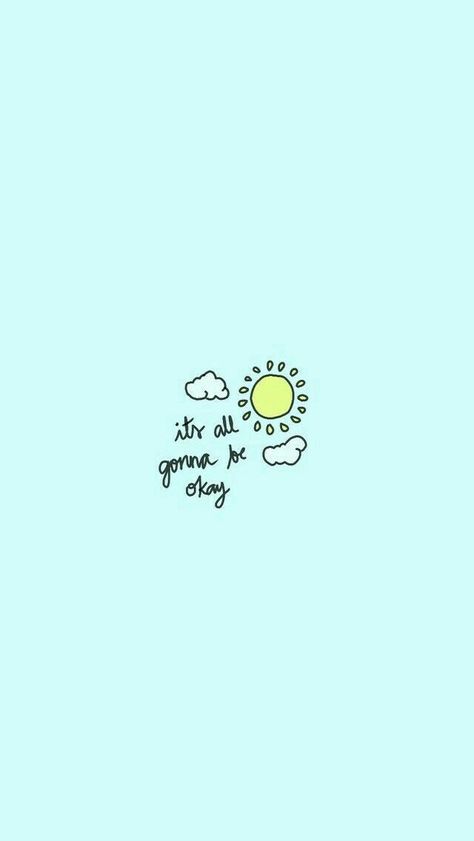 It's all gonna be okay. Tumblr Iphone Wallpaper, Tumblr Iphone, Wallpaper Tumblr, Mood Wallpaper, Wallpaper Iphone Quotes, Wallpapers Iphone, Happy Words, Girl Wallpaper, Aesthetic Iphone Wallpaper