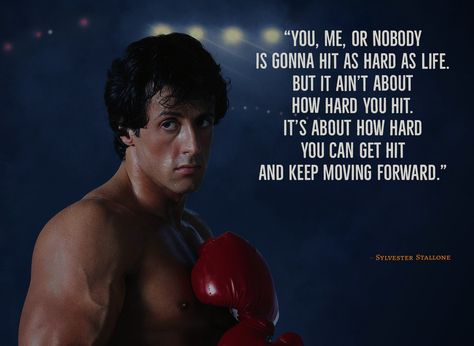 Sylvester Stallone Quotes, Rocky Balboa Quotes, Apple Pen, Rocky Balboa, Interesting Quotes, Sylvester Stallone, Keep Moving Forward, Balboa, Wise Quotes