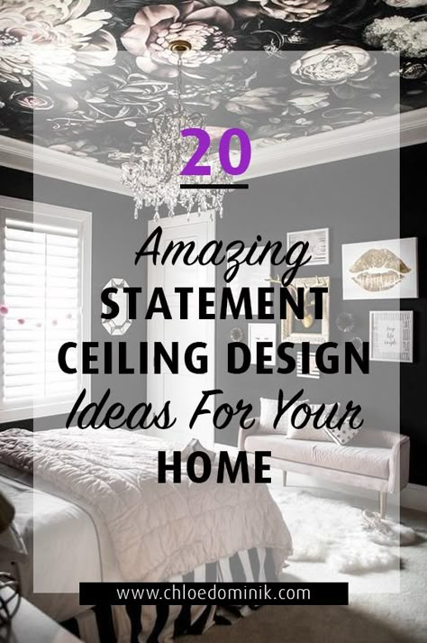 20 Amazing Statement Ceiling Design Ideas For Your Home Bedroom Ceilings Ideas Master, Wallpaper Tray Ceiling Dining Room, Bedroom Wall And Ceiling Ideas, New Ceiling Design 2023, Wallpapered Ceilings Bedroom, Bedroom Accent Ceiling Ideas, Modern Farmhouse Wallpaper Bedroom, Not White Ceilings, Black And White Wallpaper Ceiling