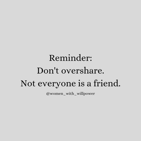 Not everyone is a friend so be careful what you share with people 🚨👀💯 . . . . @women_with_willpower @women_with_willpower Follow for more Motivational and inspirational quotes #femalequotes #womenempowermentquotes #womenhelpingwomen #empowermentquotes #beaware #dailyinspirationalquotes #dailyinspiration #dailyimprovement #personaldevelopment #selfrealisation #protectyourpeace #selfhelp #keepitprivate #smartquotes #mindset #motivationalquotes #inspirationforwomen #dont #quotesforher #femaleq... Be Careful Quotes People, People Are Not Worth It, Treat People Like They Treat You, Stop Depending On Others Quotes, Dont Share Everything Quotes, Dont Care About People Quotes, Don’t Take Things Personally Quotes People, Not Everyone Is Your Friend Quotes, People Dont Care Quotes