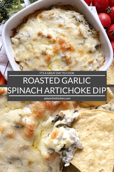 Roasted Garlic Spinach Artichoke Dip | A Day in the Kitchen Roasted Garlic Artichoke Dip, Gorgonzola Dip, Artichoke Parmesan Dip, Parmesan Dip, Savory Dips, Garlic Spread, Roasted Artichoke, Garlic Spinach, Spinach Artichoke Dip