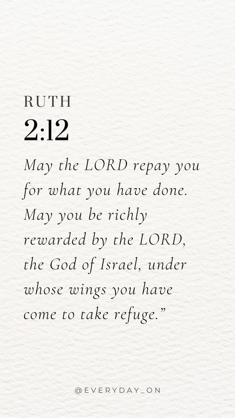 Resilient Bible Verse, Ruth Scripture Quotes, Ruth Quotes Bible, Bible Verses For Consistency, Ruth 2:12, Ruth Verses, Reassuring Bible Verses, Ruth Scripture, Ruth Aesthetic