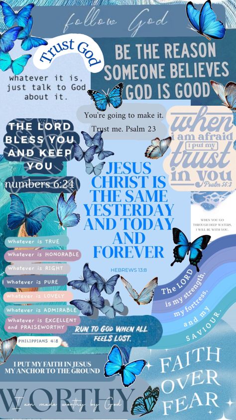 A collage with bible verses in blue with some blue butterflies. Happy Bible Quotes, Jesus Quotes Wallpaper, Blue Bible, Blue Aesthetics, Bible Quotes Background, Christian Iphone Wallpaper, Quotes Jesus, Scripture Wallpaper, Wallpaper Bible