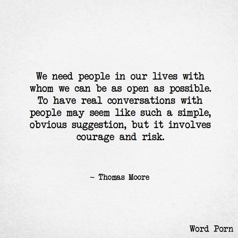 . #open #conversation #courage #risk #people #relationship #life #words #quote Missing Conversation Quotes, Hard Conversations Quotes, Conversations Quotes, Conversation Quotes, Hard Conversations, Relationship Thoughts, Life Quotes Inspirational, Sweetheart Quotes, Love Quotes Life