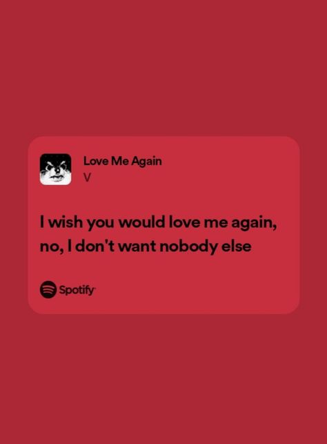 Bts Spotify Lyrics, Bts Spotify, Music Wallpapers, Song Ideas, Bts Songs, Bts Lyrics, I Wish You Would, Love Me Again, Spotify Lyrics