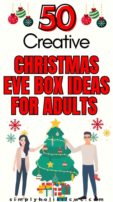 50 Creative Christmas Eve Box Ideas for Adults | Holiday Box Ideas Christmas Eve Celebration Ideas, Christmas Box Ideas For Adults, Adult Christmas Eve Box Ideas, Christmas Eve Box Ideas For Adults Men, Christmas Eve Boxes For Adults, Xmas Eve Box Ideas For Adults, Christmas Eve Box For Husband, Pajamas Gift Box Ideas, Family Christmas Eve Box Ideas