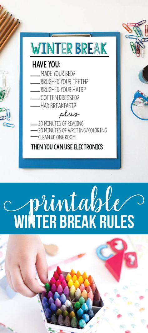 Printable Winter Rules- print out this sheet to use over winter break! via www.thirtyhandmadedays.com Winter Arc Rule, Winter Break Schedule For Kids, Winter Break Schedule, Rules And Consequences For Kids At Home, Reviewing Expectations After Winter Break, Winter Break Quotes, Break Quotes, Summer Rules, Discipline Ideas