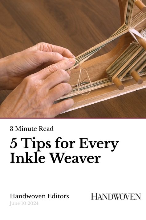 5 Tips for Every Inkle Weaver Backstrap Loom Weaving, Inkle Loom Patterns Free, Inkle Weaving Patterns Free, Inkle Weaving Patterns, Loom Projects, Inkle Weaving, Weaving Loom Projects, Inkle Loom, Card Weaving