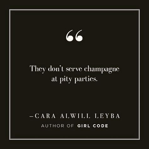 Cara Alwill Leyba Quotes, Lola Lawrence Quotes, Great Gatsby Book Quotes, Cara Alwill Leyba, Pity Party, Girl Code, Book Quotes, Coding, Books