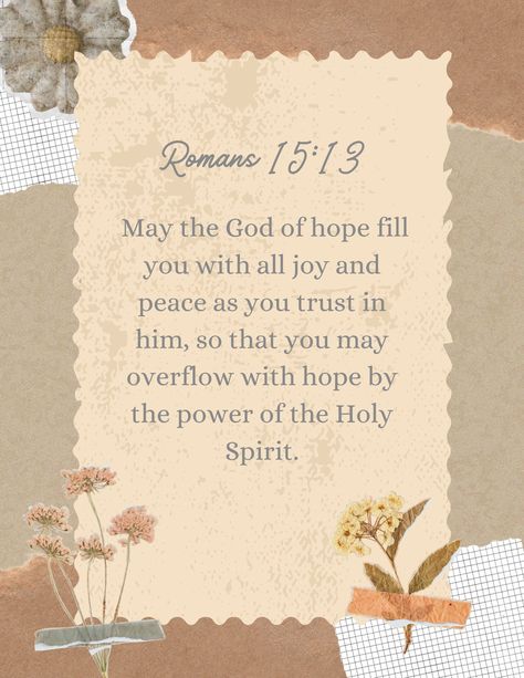 Roman’s 15-13, Romans 15:13 Tattoo, Romans 15:13 Scriptures, Romans 15 13 Wallpaper, Romans 15:13, Romans 15, Bible Study Verses, Scripture Print, Inspirational Bible Quotes