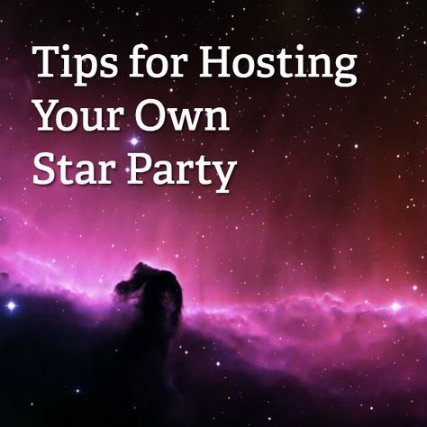 Love star-gazing? Throw a star party in your own backyard! Stargazing Party, Star Watching, Star Gazing, Space Lovers, Social Event, You're Invited, Star Party, Entertaining Ideas, Family Event