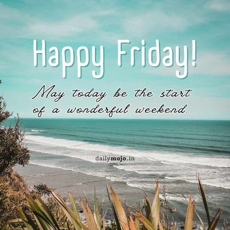 Happy Friday Good Morning Images | Happy Friday Quotes Happy Friday Morning Images, Happy Friday Beach Images, Hello Friday Mornings, Happy Friday Good Morning Inspiration, Happy Friday Good Morning Funny, Friday Morning Quotes Funny Humor, Good Morning Happy Friday Quotes, Happy Friday Morning Quotes, Friday Quotes Good Morning