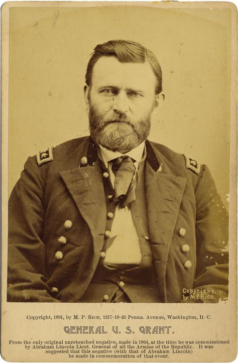 Cabinet Card of General U.S. Grant, photo by M.P. Rice 1864. At the time he was commissioned by Abraham Lincoln to be Lieut. General of all the Armies of the Republic. Ulysses Grant, Hero Of The Day, Ulysses S Grant, Union Army, American Mom, United States Presidents, American Soldiers, Famous Last Words, Us History