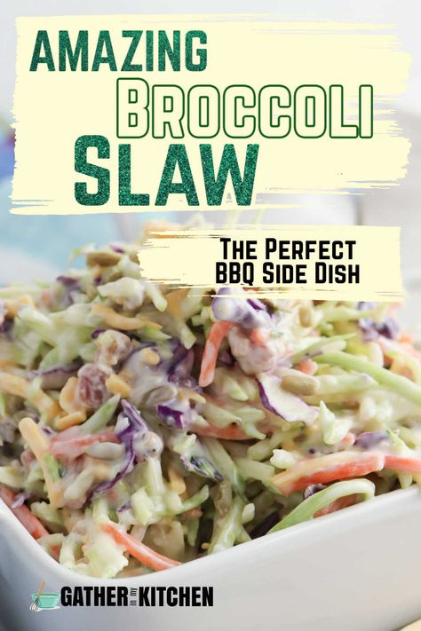 Slaw Side Dish, Homemade Slaw Dressing, Broccoli Slaw Dressing, Bacon Slaw, Broccoli Slaw Recipe, Broccoli Cole Slaw, Broccoli Slaw Salad, Broccoli Slaw Recipes, Crunchy Broccoli